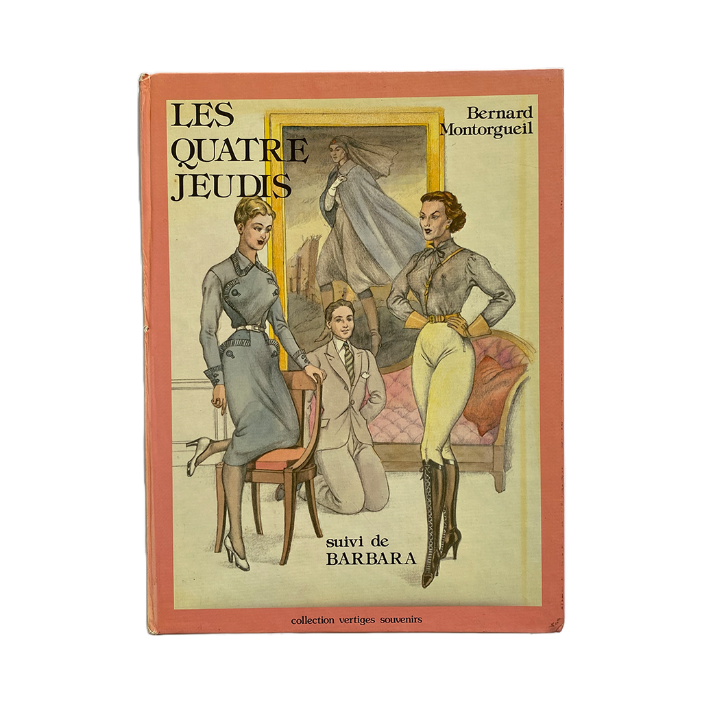 Les Quatre Jeudis suivi de Barbara Bernard Montorgueil, 1979